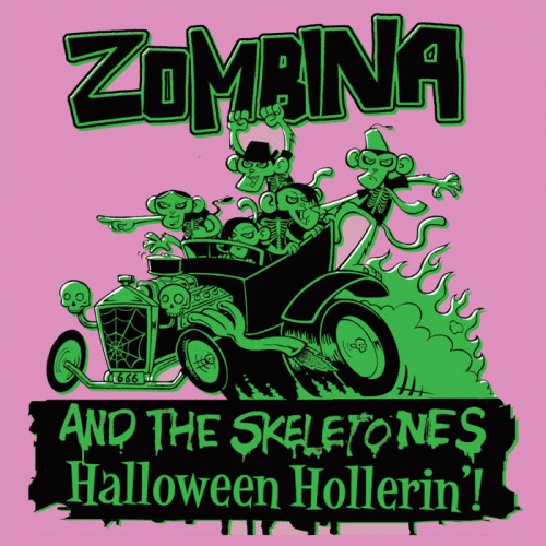 Zombina and The Skeletones : Halloween Hollerin'!